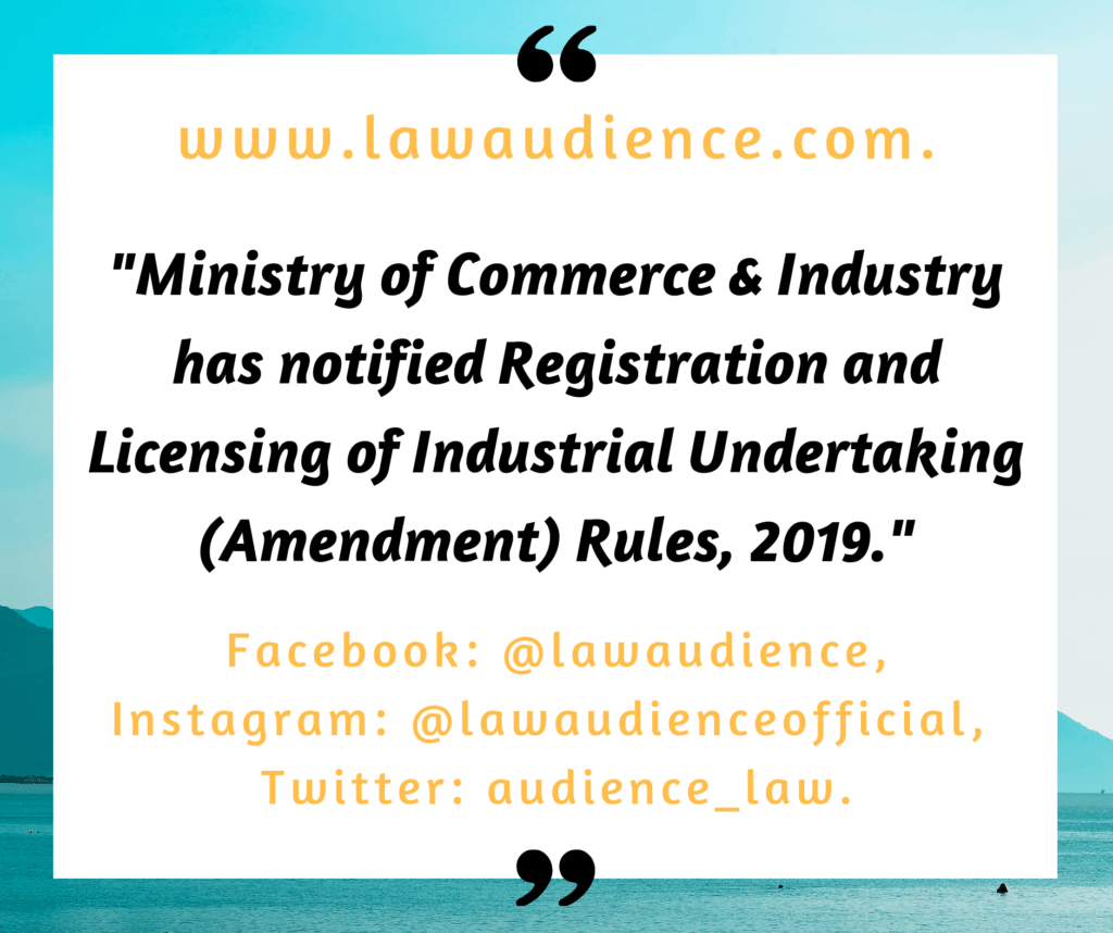 registration-and-licensing-of-industrial-undertaking-amendment-rules