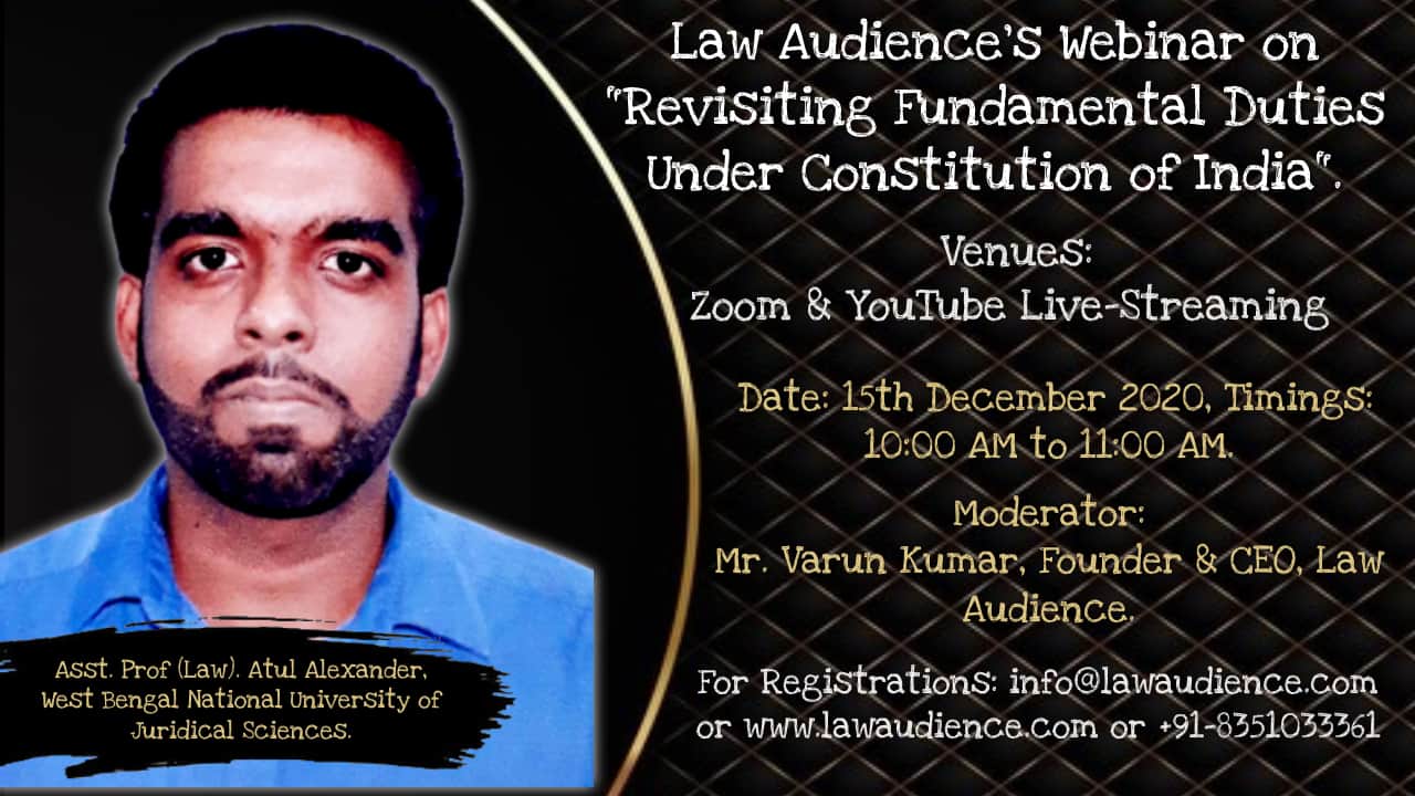You are currently viewing Law Audience’s Webinar on Revisiting Fundamental Duties Under Constitution of India [December 15th, 10 to 11AM]: Register Now!
