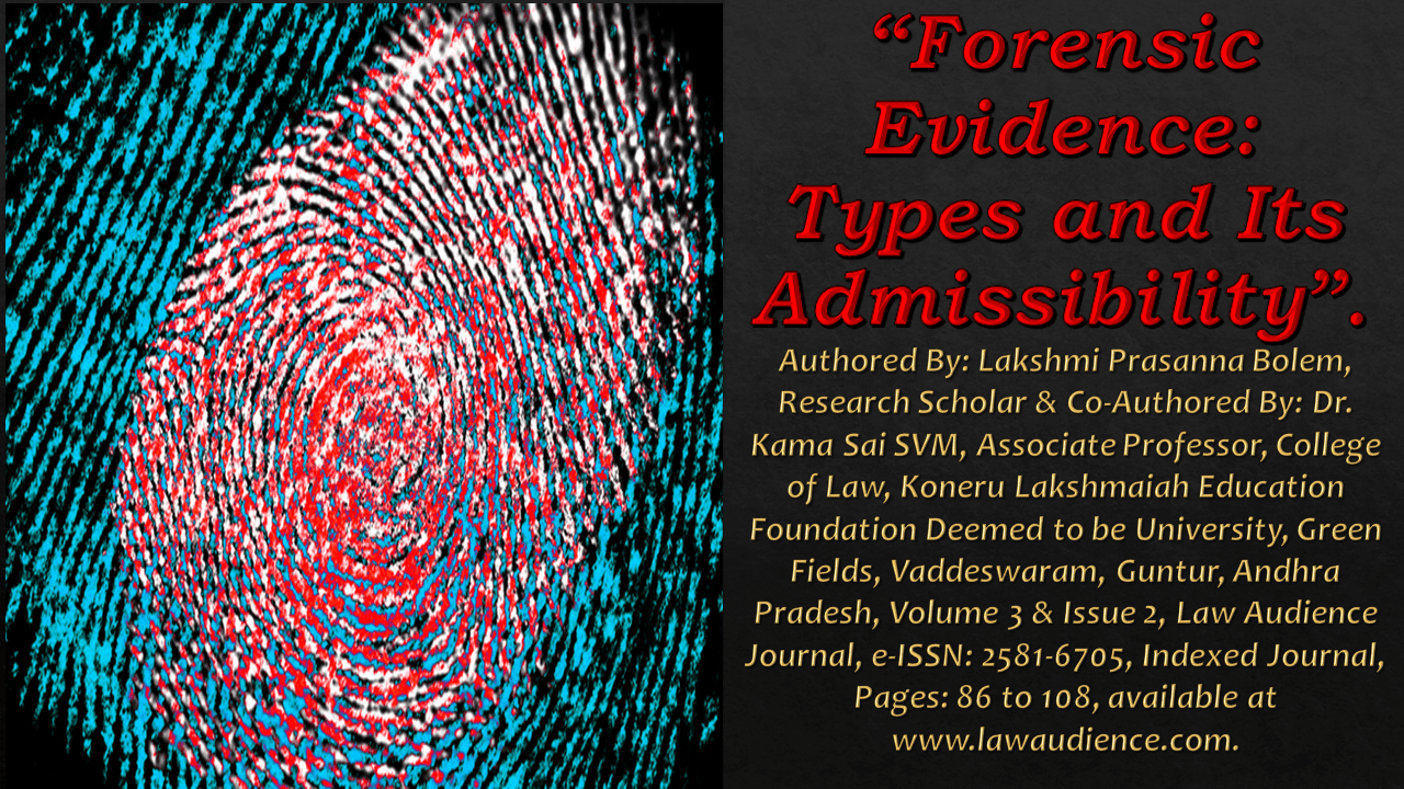 Forensic Evidence Types And Its Admissibility