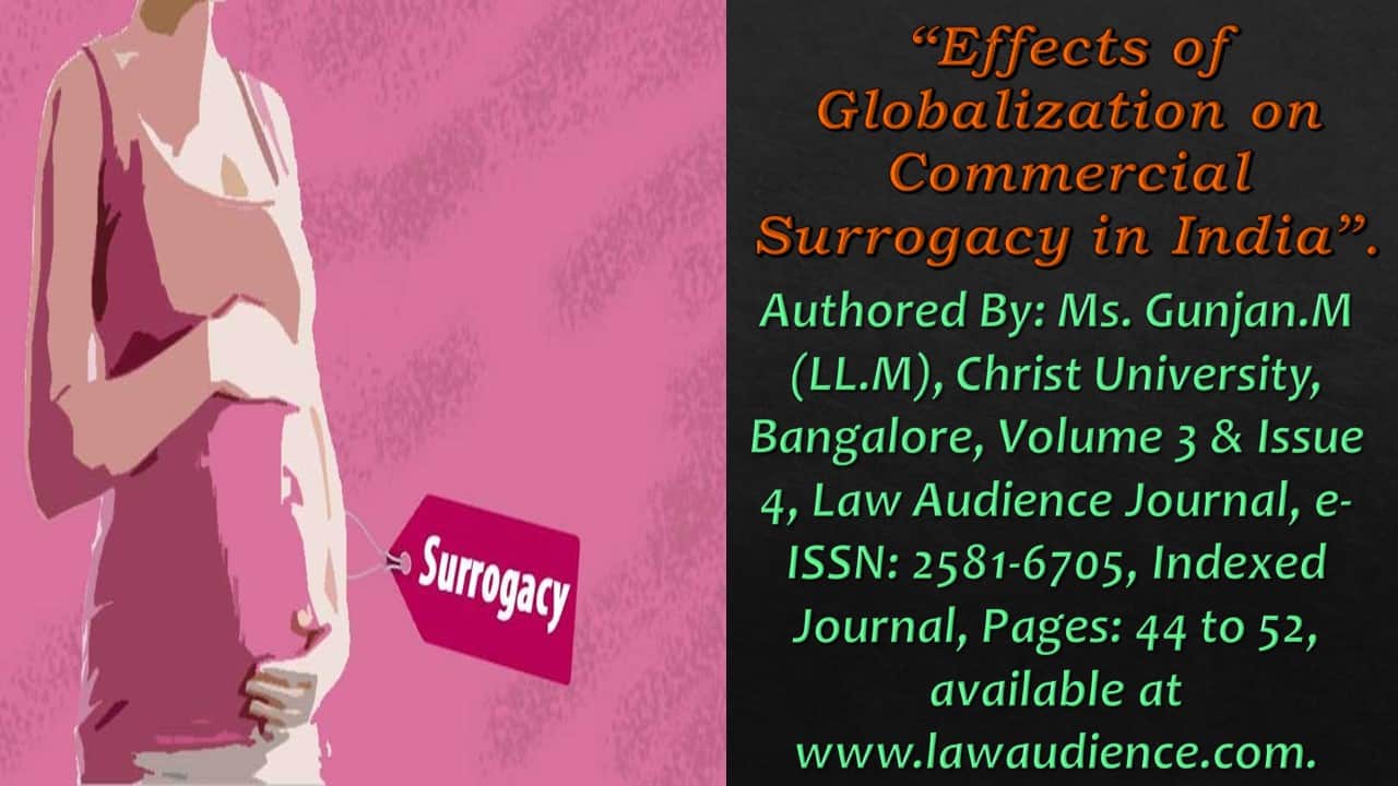 Read more about the article Effects of Globalization on Commercial Surrogacy in India
