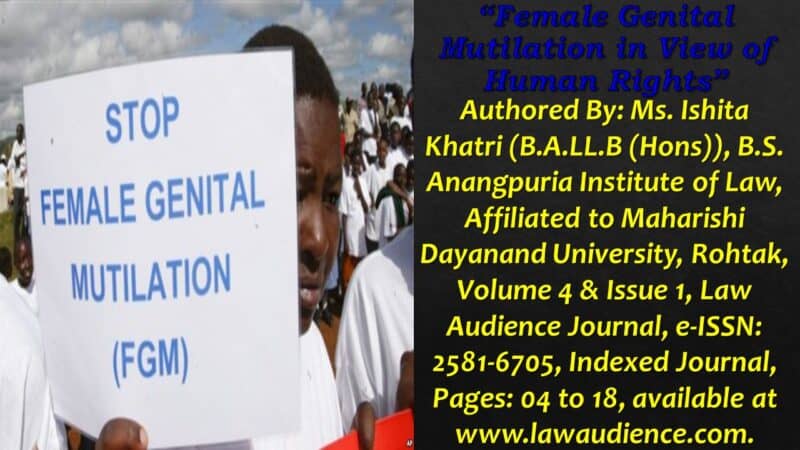 » Volume 4 & Issue 1 » Female Genital Mutilation In View Of Human Rights