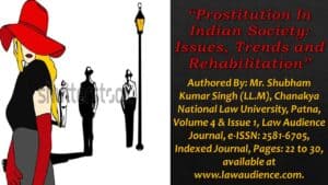 Read more about the article Prostitution In Indian Society: Issues, Trends and Rehabilitation