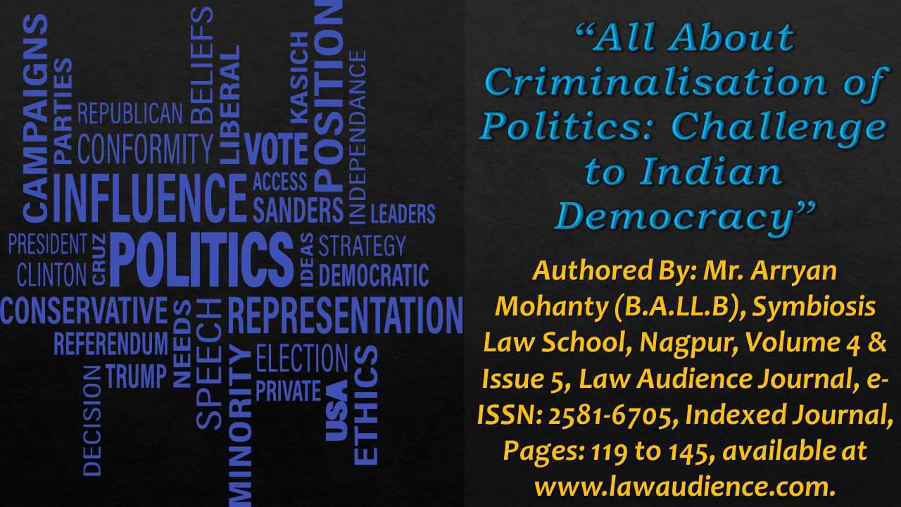 You are currently viewing All About Criminalisation of Politics: Challenge to Indian Democracy