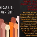 Right To Health In India: A Constitutional And Judicial Perspective