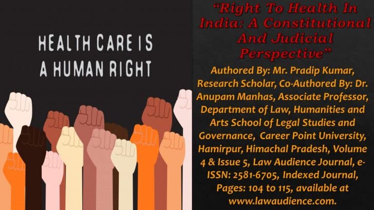 Right To Health In India: A Constitutional And Judicial Perspective