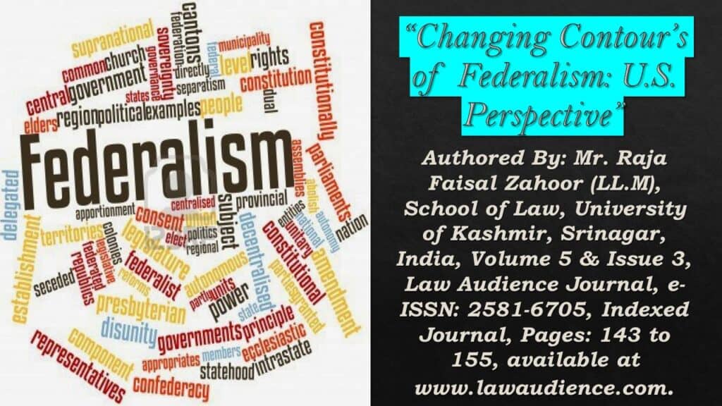 Changing Contour’s of Federalism: U.S. Perspective