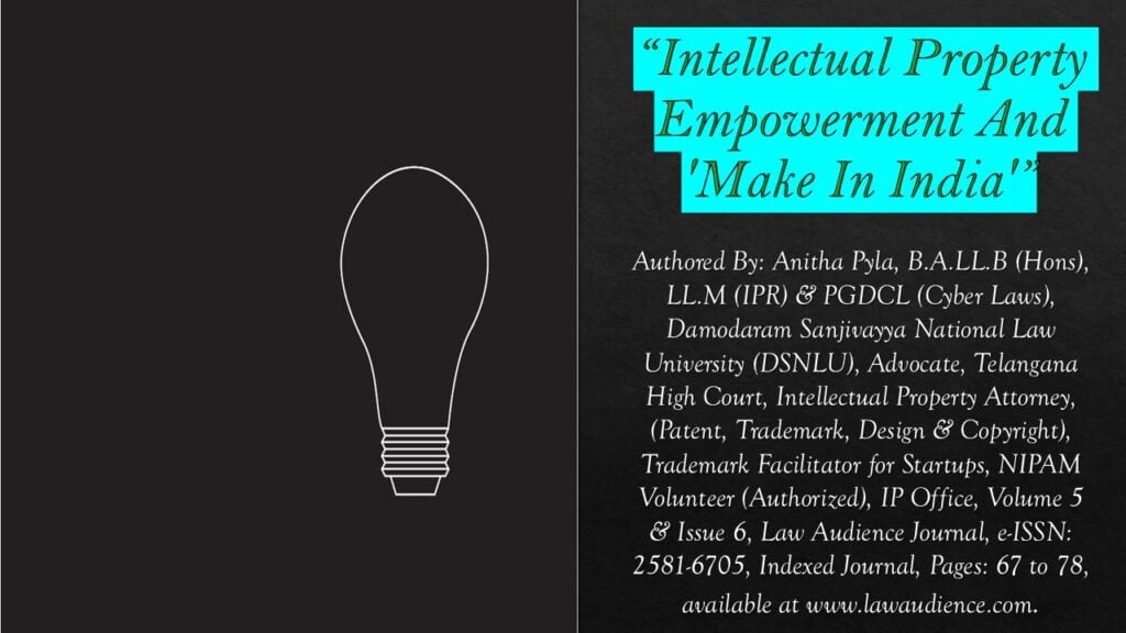 Intellectual Property Empowerment And ‘Make In India’