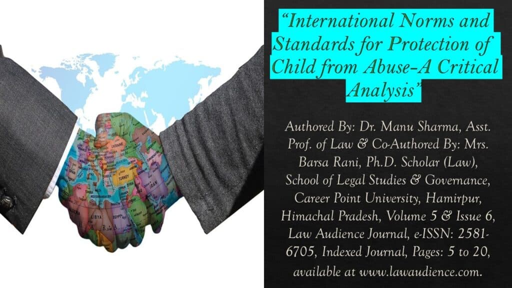 International Norms and Standards for Protection of Child from Abuse-A Critical Analysis