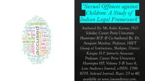 Read more about the article Sexual Offences against Children: A Study of Indian Legal Framework