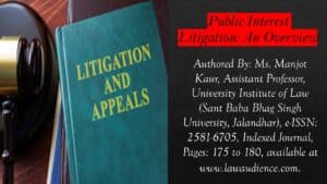 Read more about the article Public Interest Litigation: An Overview