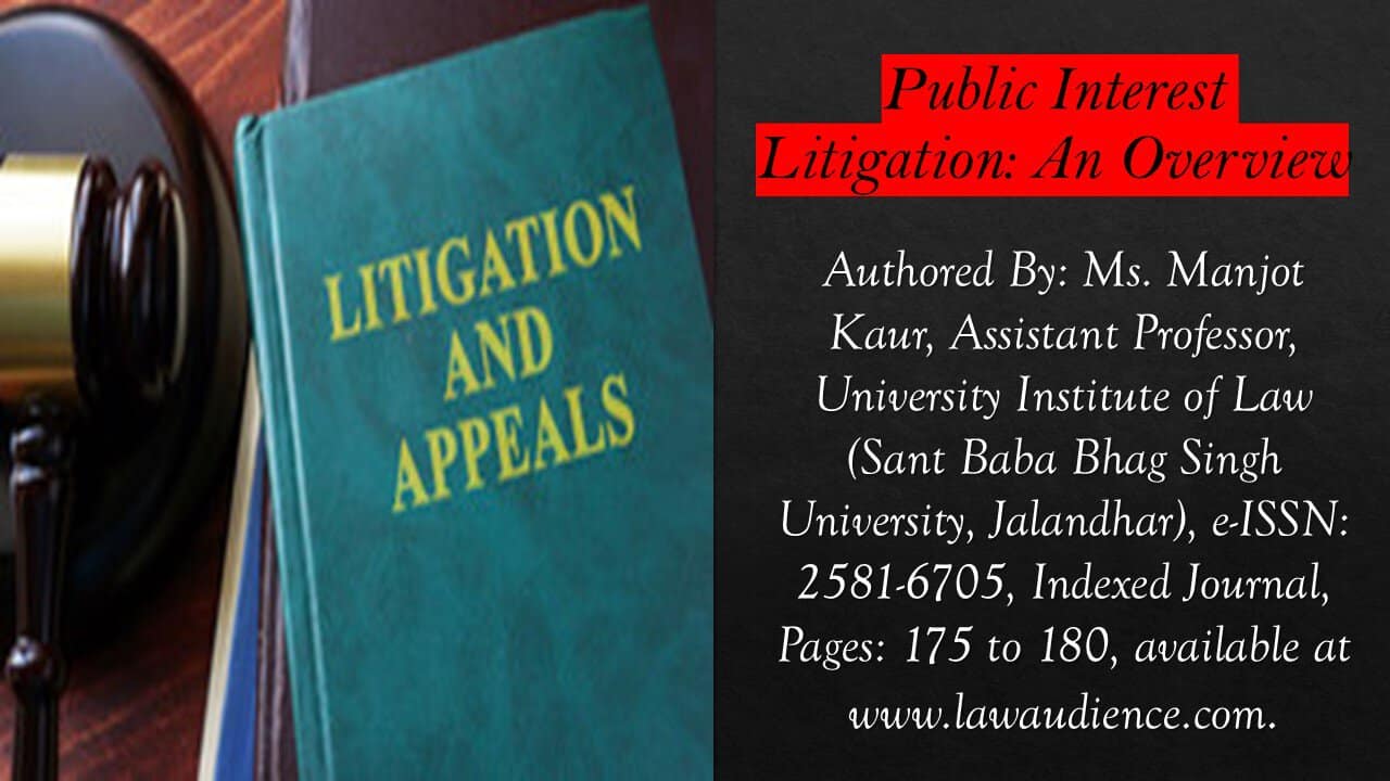 Public Interest Litigation: An Overview