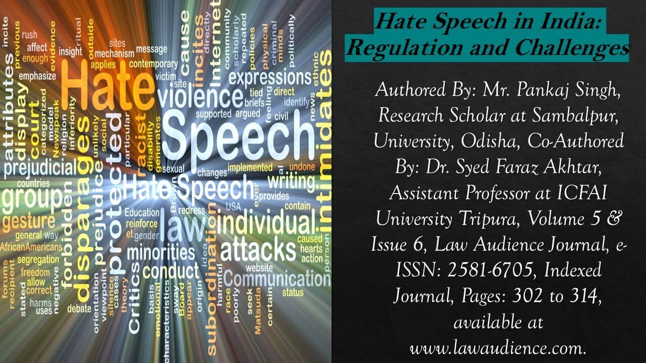 Hate Speech in India: Regulation and Challenges